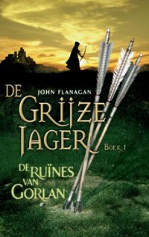 De Grijze Jager 1 - De ruïnes van Gorlan book cover 