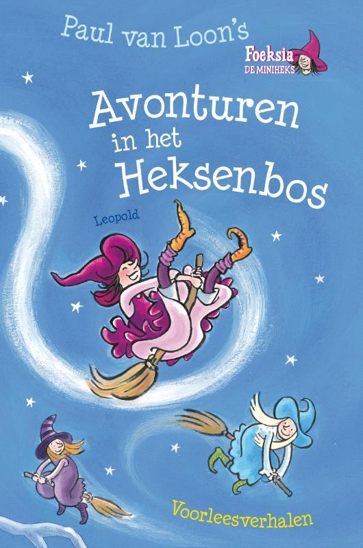 Avonturen in het heksenbos - foeksia de miniheks book cover 